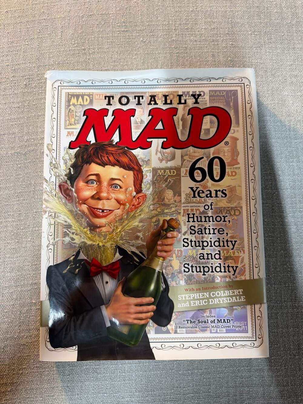 Totally MAD: 60 Years of Humor, Satire, Stupidity and Stupidity